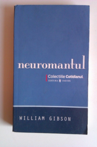 William Gibson - Neuromantul