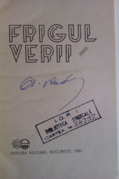 Alexandru Vlad - Frigul verii (cu autograf)