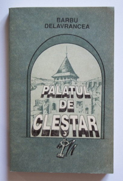 Barbu Delavrancea - Palatul de clestar