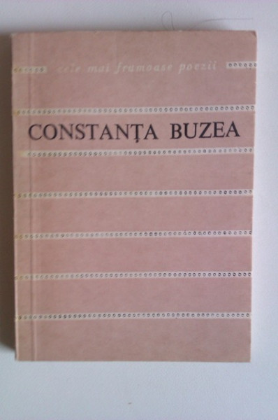 Constanta Buzea - Poeme. Cele mai frumoase poezii