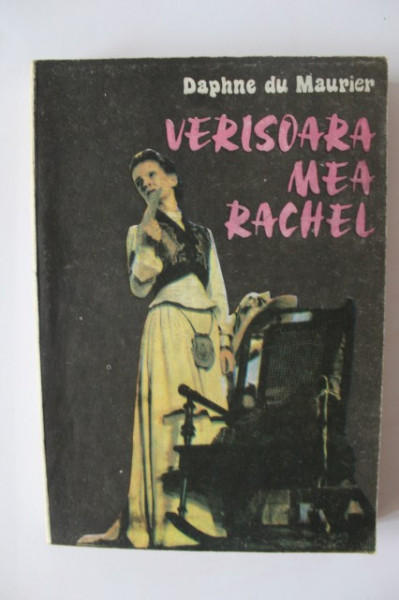 Daphne du Maurier - Verisoara mea Rachel