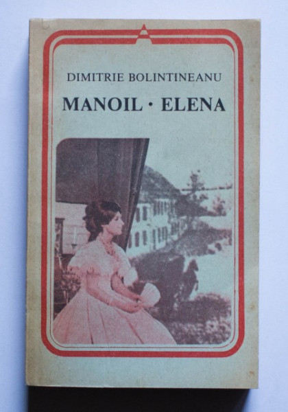 Dimitrie Bolintineanu - Manoil. Elena