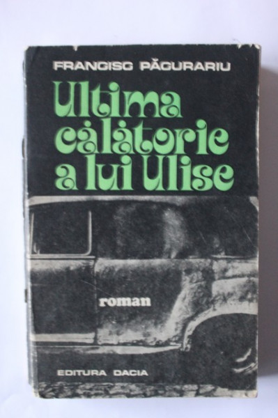 Francisc Pacurariu - Ultima calatorie a lui Ulise