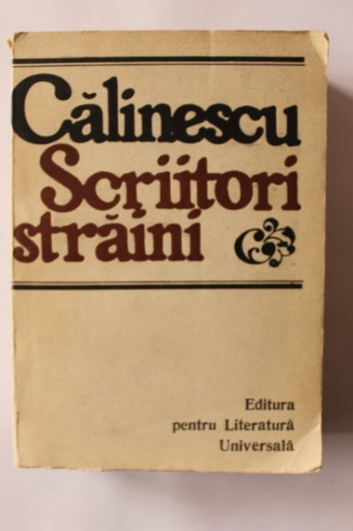 G. Calinescu - Scriitori straini
