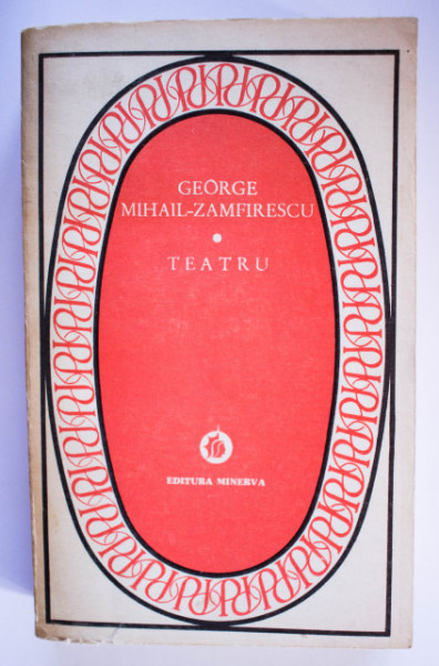 George Mihail-Zamfirescu - Teatru