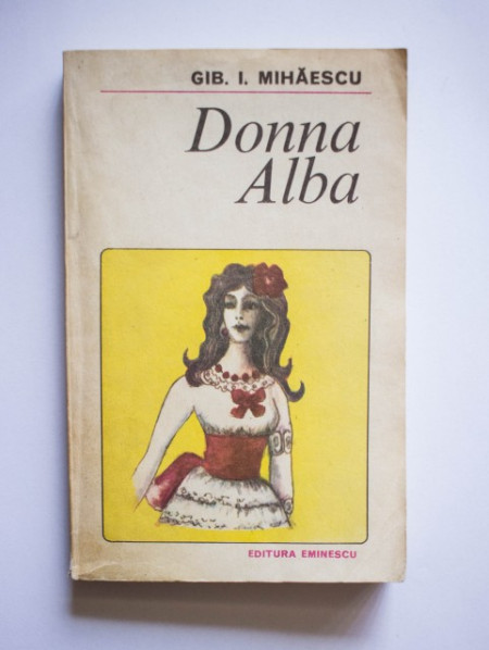 Gib. I. Mihaescu - Donna Alba
