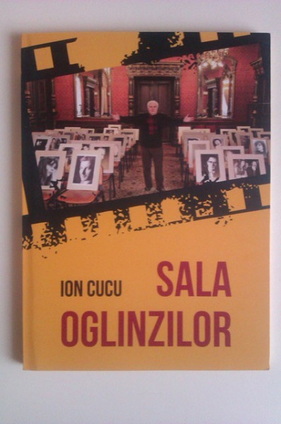 Ion Cucu - Sala oglinzilor