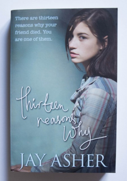 Jay Asher - Thirteen reasons why