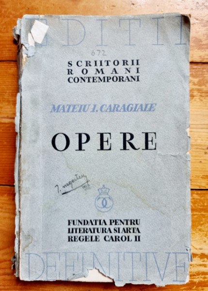 Mateiu I. Caragiale - Opere (editie princeps, interbelica)