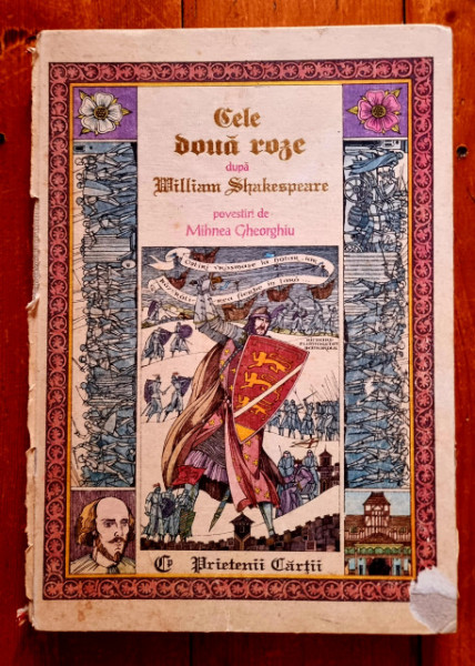 Mihnea Gheorghiu - Cele doua roze. Povestiri dupa William Shakespeare (editie hardcover)