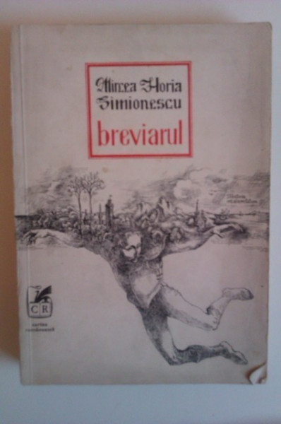 Mircea Horia Simionescu - Breviarul