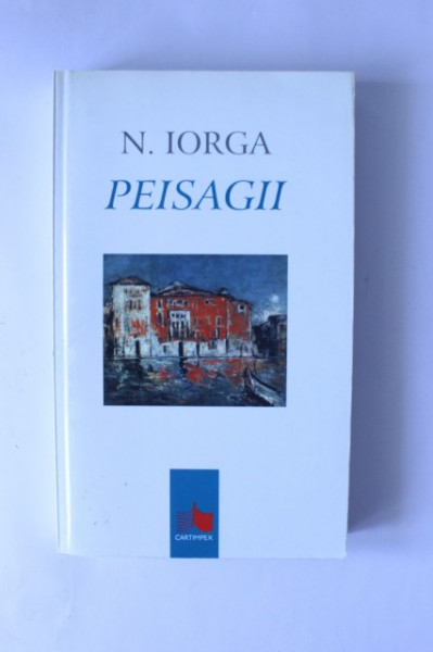 N. Iorga - Peisagii