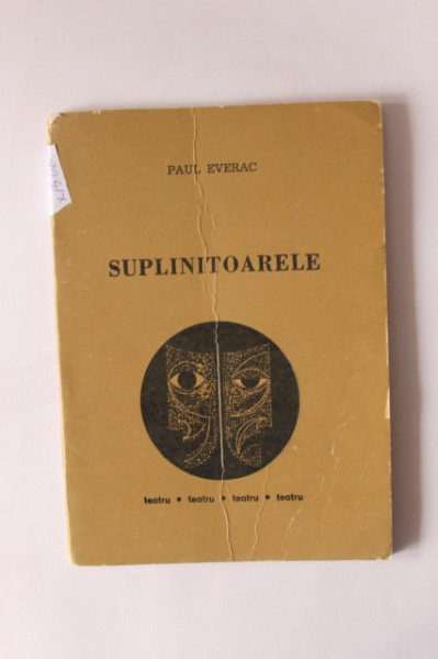 Paul Everac - Suplinitoarele