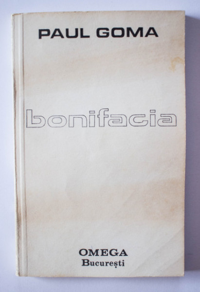 Paul Goma - Bonifacia