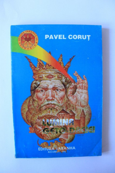 Pavel Corut - Lumina Geto-Daciei