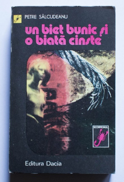 Petre Salcudeanu - Un biet bunic si o biata cinste