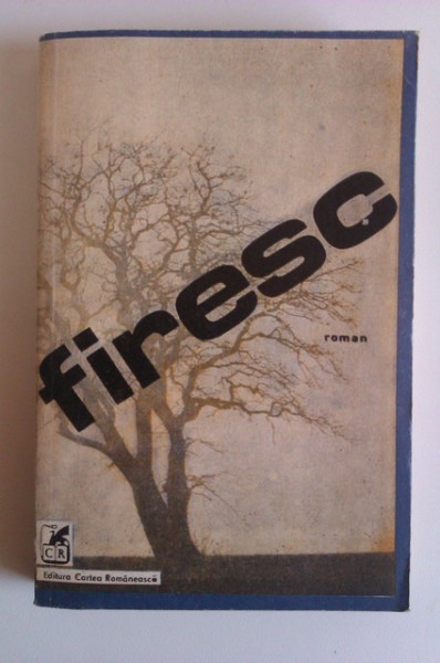 Petru Cimpoesu - Firesc