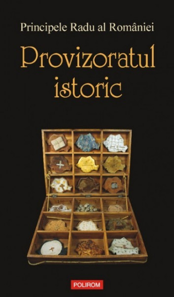 Principele Radu al Romaniei - Provizoratul istoric