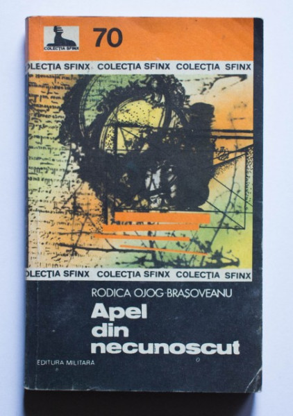 Rodica Ojog-Brasoveanu - Apel din necunoscut