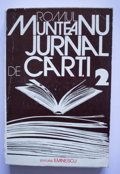 Romul Munteanu - Jurnal de carti 2