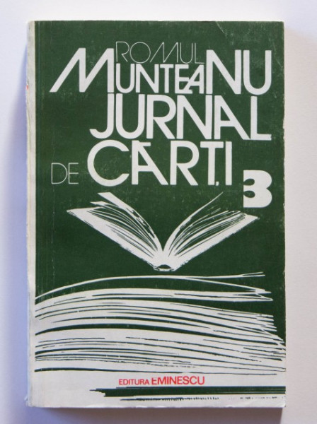 Romul Munteanu - Jurnal de carti 3