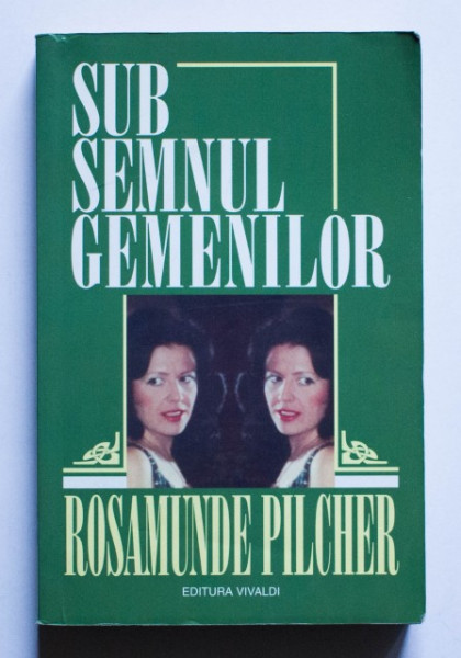 Rosamunde Pilcher - Sub semnul gemenilor