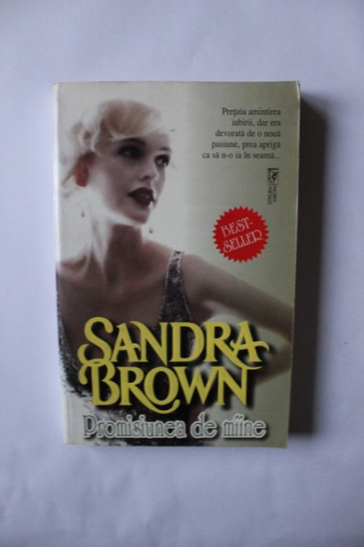 Sandra Brown - Promisiunea de maine