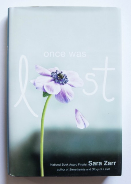 Sara Zarr - Once Was Lost (editie hardcover)