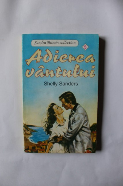 Shelly Sanders - Adierea vantului