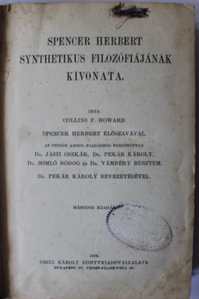 Spencer Herbert - Synthetikus filozofiajanak kivonata (editie hardcover)
