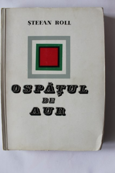 Stefan Roll - Ospatul de aur