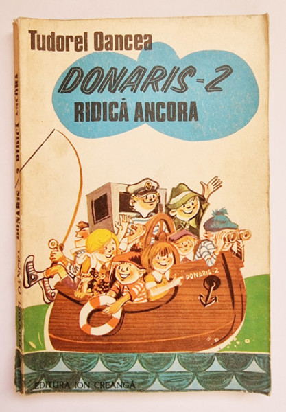Tudorel Oancea - Donaris-2 ridica ancora