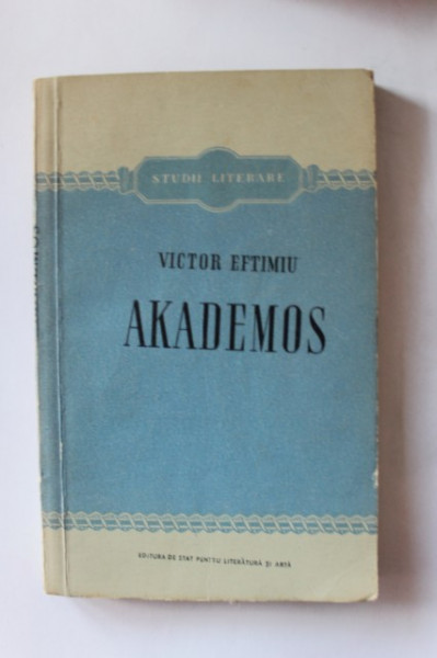 Victor Eftimiu - Akademos
