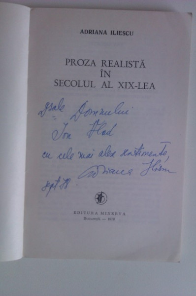 Adriana Iliescu - Proza realista din secolul al XIX-lea (cu autograf)