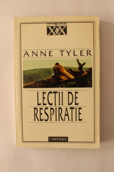 Anne Tyler - Lectii de respiratie