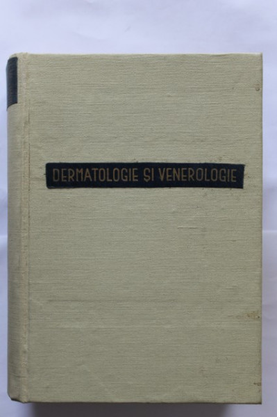 Colectiv autori (sub redactia Acad. Dr. St. Gh. Nicolau) - Dermatologie si venerologie (editie hardcover)