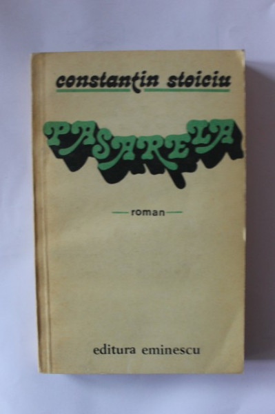 Constantin Stoiciu - Pasarela