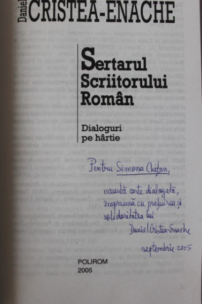 Daniel Cristea-Enache - Sertarul scriitorului roman (cu autograf)