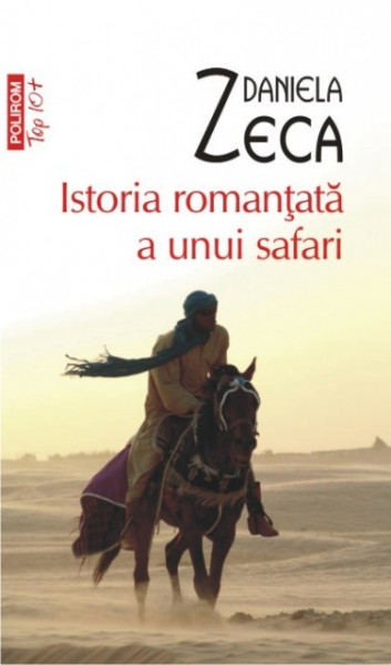 Daniela Zeca - Istoria romantata a unui safari