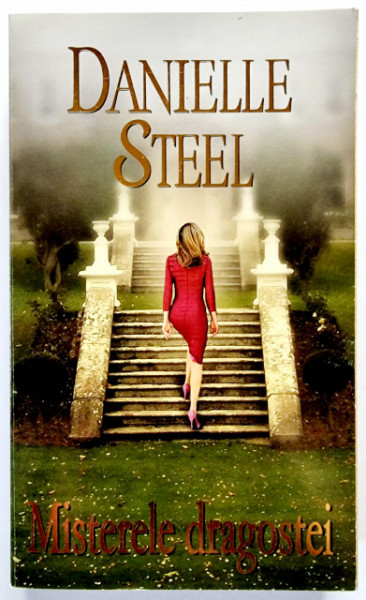 Danielle Steel - Misterele dragostei