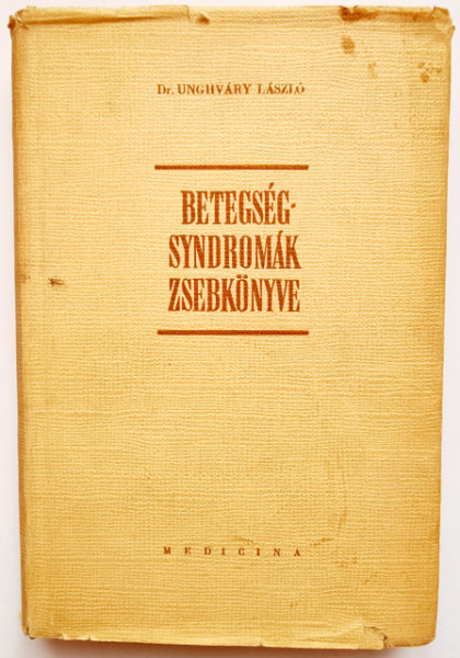 Dr. Unghvary Laszlo - Betegseg-syndromak zsebkonyve (editie hardcover)