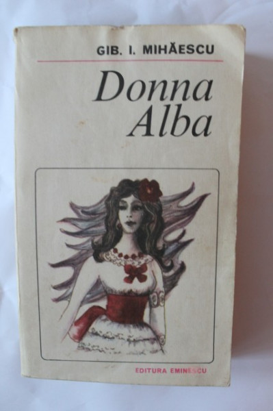 Gib. I. Mihaescu - Donna Alba
