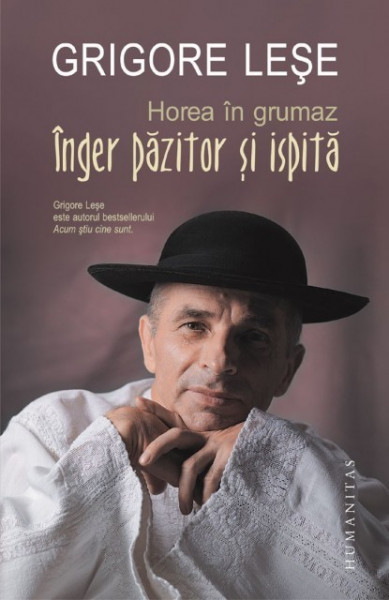 Grigore Lese - Horea in grumaz. Inger pazitor si ispita (cu autograf)