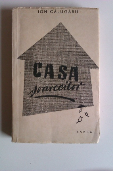 Ion Calugaru - Casa soarecilor