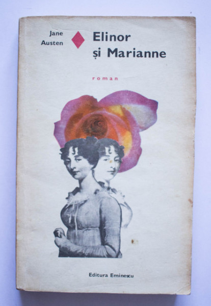 Jane Austen - Elinor si Marianne