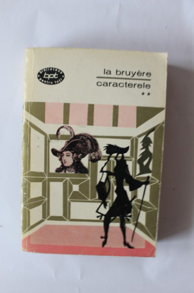 Jean de la Bruyere - Caracterele (vol. II)