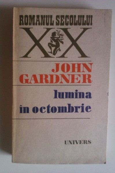 John Gardner - Lumina in octombrie
