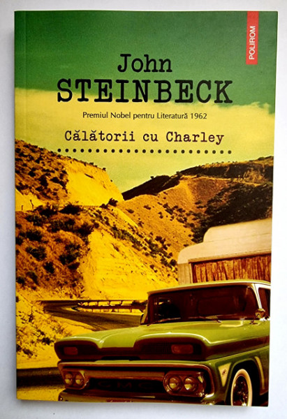 John Steinbeck - Calatorii cu Charley