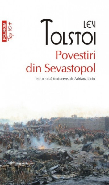 Lev Tolstoi - Povestiri din Sevastopol