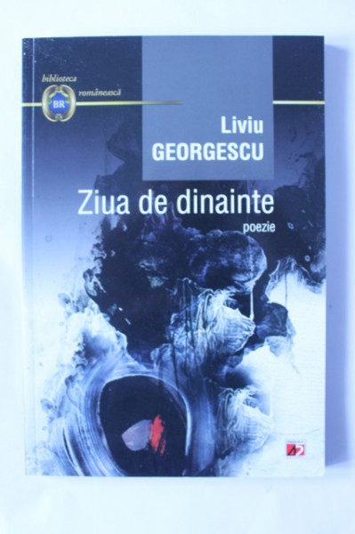 Liviu Georgescu - Ziua de dinainte